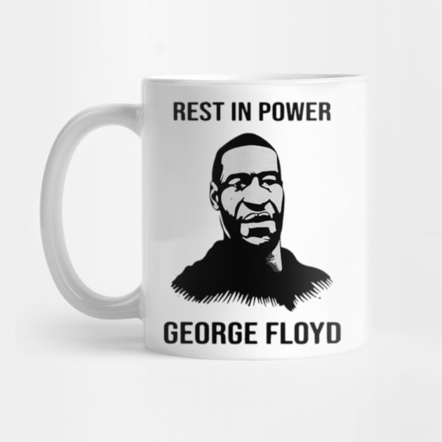 rest in power george floyd by MN-STORE